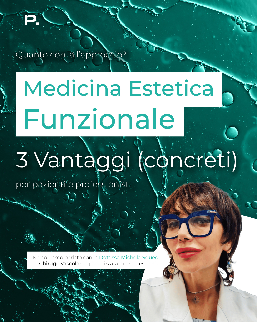 La medicina estetica funzionale: 3 vantaggi di un approccio innovativo